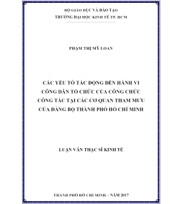 Các Yếu Tố Tác Động Đến Hành Vi Công Dân Tổ Chức Của Công Chức Công Tác Tại Các Cơ Quan Tham Mưu Của Đảng Bộ Thành Phố Hồ Chí Minh