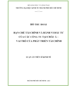 Hạn Chế Tài Chính Và Hành Vi Đầu Tư Của Các Công Ty Tại Châu Á – Vai Trò Của Phát Triển Tài Chính