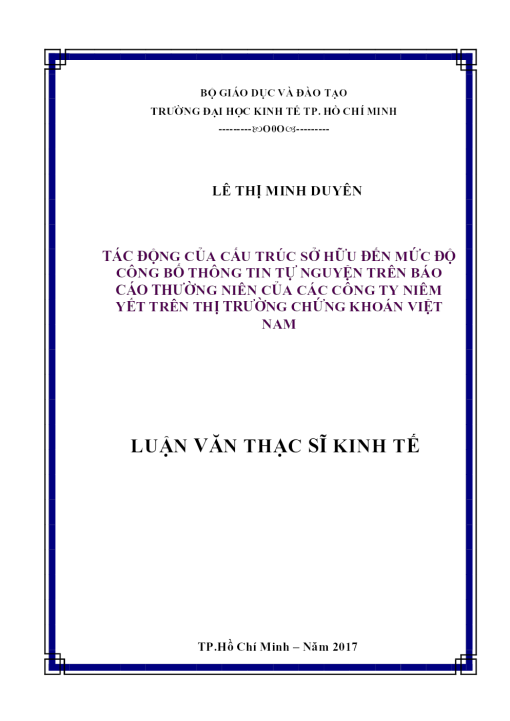 Tác Động Của Cấu Trúc Sở Hữu Đến Mức Độ Công Bố Thông Tin Tự Nguyện Trên Báo Cáo Thường Niên Của Các Công Ty Niêm Yết Trên Thị Trường Chứng Khoán Việt Nam