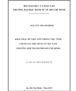 Khai Thác Dữ Liệu Lớn Trong Việc Tính Chỉ Số Giá Tiêu Dùng Ở Việt Nam (Trường Hợp Thành Phố Hồ Chí Minh)