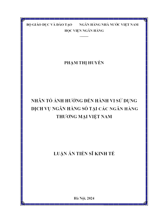 Nhân Tố Ảnh Hưởng Đến Hành Vi Sử Dụng Dịch Vụ Ngân Hàng Số Tại Các Nhtm Việt Nam