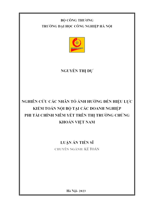 Nghiên Cứu Các Nhân Tố Ảnh Hưởng Đến Hiệu Lực Kiểm Toán Nội Bộ Tại Các Doanh Nghiệp Phi Tài Chính Niêm Yết Trên Thị Trường Chứng Khoán Việt Nam