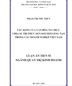 Tac Dong Cua Van Hoa To Chuc Chia Se Tri Thuc Den Doi Moi Sang Tao Trong Cac Doanh Nghiep Viet Nam