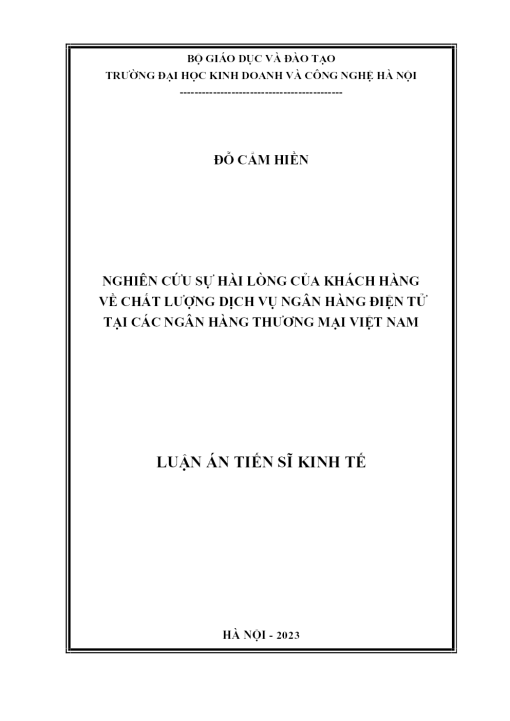 Nghiên Cứu Sự Hài Lòng Của Khách Hàng Về Chất Lượng Dịch Vụ Ngân Hàng Điện Tử Tại Các Ngân Hàng Thương Mại Việt Nam