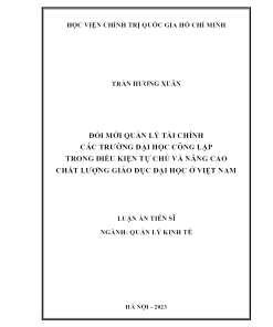 Đổi Mới Quản Lý Tài Chính Các Trường Đại Học Công Lập Trong Điều Kiện Tự Chủ Và Nâng Cao Chất Lượng Giáo Dục Đại Học Ở Việt Nam