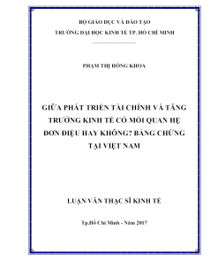 Giữa Phát Triển Tài Chính Và Tăng Trưởng Kinh Tế Có Mối Quan Hệ Đơn Điệu Hay Không? Bằng Chứng Tại Việt Nam