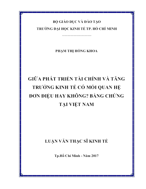 Giữa Phát Triển Tài Chính Và Tăng Trưởng Kinh Tế Có Mối Quan Hệ Đơn Điệu Hay Không? Bằng Chứng Tại Việt Nam