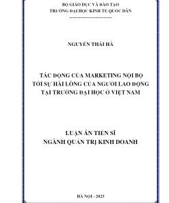 Tác Động Của Marketing Nội Bộ Tới Sự Hài Lòng Của Người Lao Động Tại Trường Đại Học Ở Việt Nam