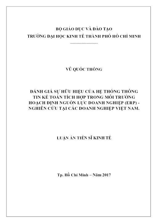 Đánh Giá Sự Hữu Hiệu Của Hệ Thống Thông Tin Kế Toán Tích Hợp Trong Môi Trường Hoạch Định Nguồn Lực Doanh Nghiệp (ERP) - Nghiên Cứu Tại Các Doanh Nghiệp Việt Nam