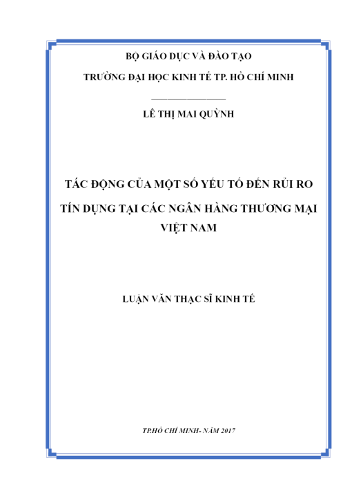 Tác Động Của Một Số Yếu Tố Đến Rủi Ro Tín Dụng Tại Các Ngân Hàng Thương Mại Việt Nam