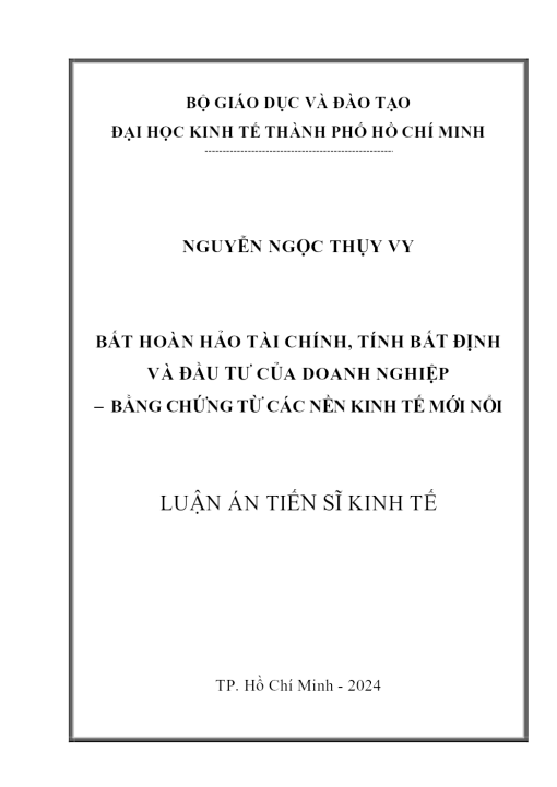 Bất Hoàn Hảo Tài Chính, Tính Bất Định Và Đầu Tư Của Doanh Nghiệp – Bằng Chứng Từ Các Nền Kinh Tế Mới Nổi