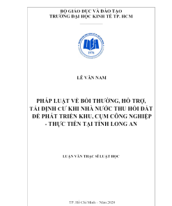 Pháp Luật Về Bồi Thường, Hỗ Trợ, Tái Định Cư Khi Nhà Nước Thu Hồi Đất Để Phát Triển Khu, Cụm Công Nghiệp - Thực Tiễn Tại Tỉnh Long An