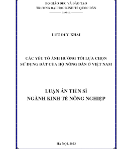 Các Yếu Tố Ảnh Hưởng Tới Lựa Chọn Sử Dụng Đất Của Hộ Nông Dân Ở Việt Nam