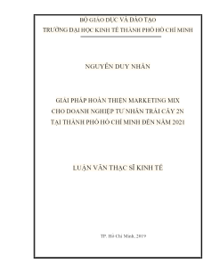 Giải Pháp Hoàn Thiện Marketing Mix Cho Doanh Nghiệp Tư Nhân Trái Cây 2N Tại Thành Phố Hồ Chí Minh Đến Năm 2021