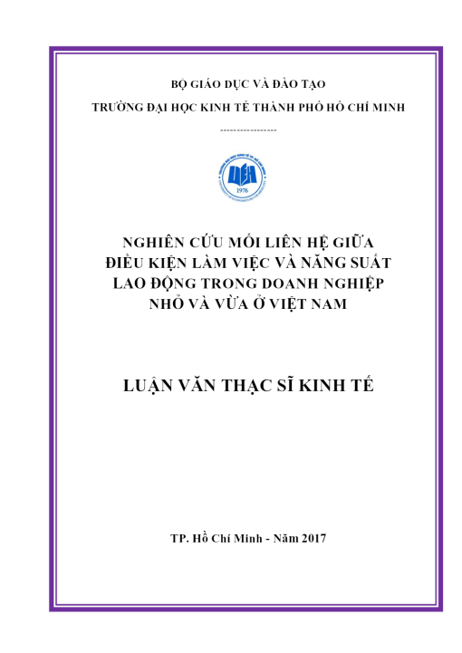 Nghiên Cứu Mối Liên Hệ Giữa Điều Kiện Làm Việc Và Năng Suất Lao Động Trong Dnnvv Ở Việt Nam