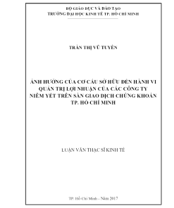 Ảnh Hưởng Của Cơ Cấu Sở Hữu Đến Hành Vi Quản Trị Lợi Nhuận Của Các Công Ty Niêm Yết Trên Sàn Giao Dịch Chứng Khoán TP. Hồ Chí Minh