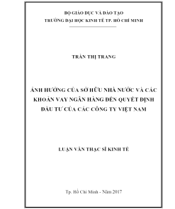 Ảnh Hưởng Của Sở Hữu Nhà Nước Và Các Khoản Vay Ngân Hàng Đến Quyết Định Đầu Tư Của Các Công Ty Việt Nam