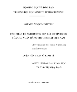 Các Nhân Tố Ảnh Hưởng Đến Rủi Ro Tín Dụng Của Các Ngân Hàng Thương Mại Việt Nam