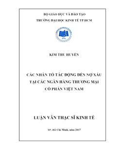 Các Nhân Tố Tác Động Đến Nợ Xấu Tại Các Ngân Hàng Thương Mại Cổ Phần Việt Nam