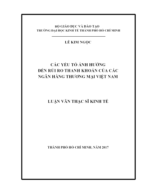 Các Yếu Tố Ảnh Hưởng Đến Rủi Ro Thanh Khoản Của Các Ngân Hàng Thương Mại Việt Nam