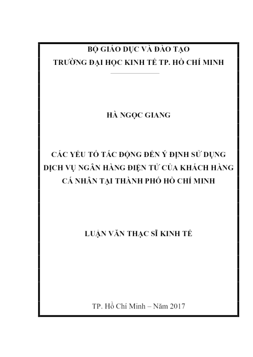 Các Yếu Tố Tác Động Đến Ý Định Sử Dụng Dịch Vụ Ngân Hàng Điện Tử Của Khách Hàng Cá Nhân Tại Thành Phố Hồ Chí Minh