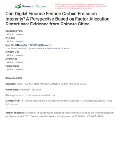 Can Digital Finance Reduce Carbon Emission Intensity? A Perspective Based On Factor Allocation Distortions: Evidence From Chinese Cities