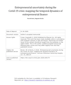 Entrepreneurial Uncertainty During The Covid-19 Crisis: Mapping The Temporal Dynamics Of Entrepreneurial Finance