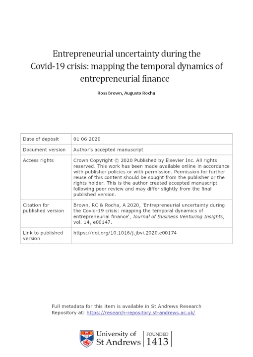 Entrepreneurial Uncertainty During The Covid-19 Crisis: Mapping The Temporal Dynamics Of Entrepreneurial Finance