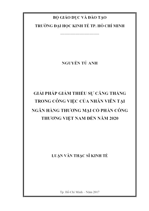 Giải Pháp Giảm Thiểu Sự Căng Thẳng Trong Công Việc Của Nhân Viên Tại Ngân Hàng Thương Mại Cổ Phần Công Thương Việt Nam Đến Năm 2020