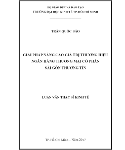 Giải Pháp Nâng Cao Giá Trị Thương Hiệu Ngân Hàng Thương Mại Cổ Phần Sài Gòn Thương Tín