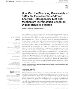 How Can The Financing Constraints Of Smes Be Eased In China?-Effect Analysis, Heterogeneity Test And Mechanism Identification Based On Digital Inclusive Finance