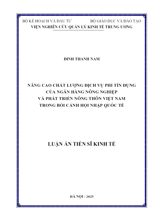 Nâng Cao Chất Lượng Dịch Vụ Phi Tín Dụng Của Ngân Hàng Nông Nghiệp Và Phát Triển Nông Thôn Việt Nam Trong Bối Cảnh Hội Nhập Quốc Tế