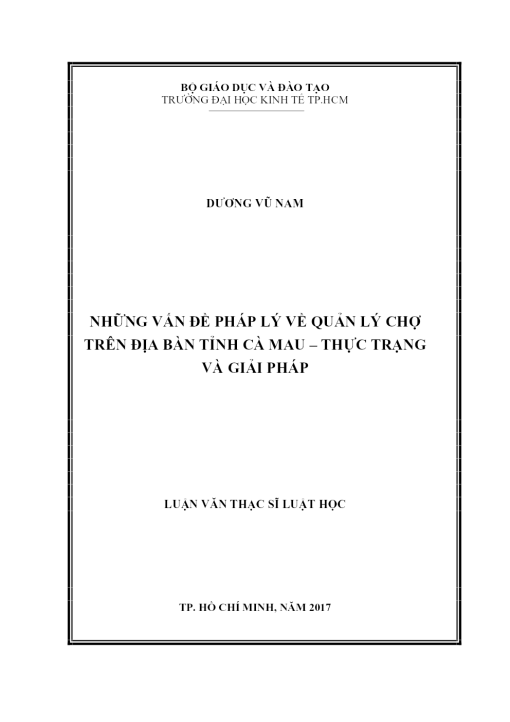 Những Vấn Đề Pháp Lý Về Quản Lý Chợ Trên Địa Bàn Tỉnh Cà Mau - Thực Trạng Và Giải Pháp