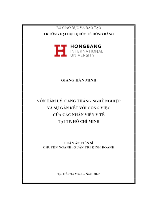 Vốn Tâm Lý, Căng Thẳng Nghề Nghiệp Và Sự Gắn Kết Với Công Việc Của Các Nhân Viên Y Tế Tại Tp. Hồ Chí Minh