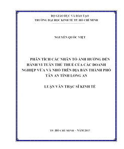 Phân Tích Các Nhân Tố Ảnh Hưởng Đến Hành Vi Tuân Thủ Thuế Của Các Doanh Nghiệp Vừa Và Nhỏ Trên Địa Bàn Thành Phố Tân An Tỉnh Long An