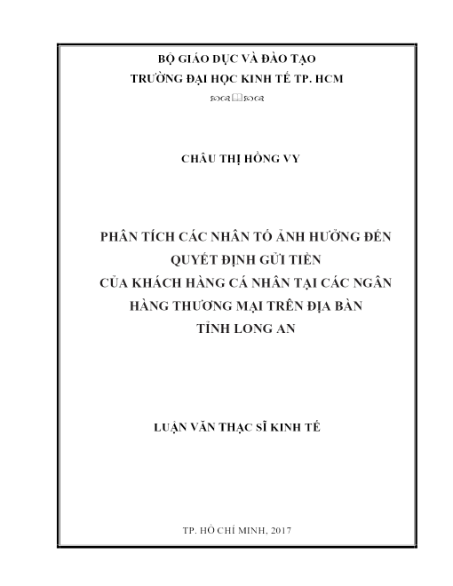 Phân Tích Các Nhân Tố Ảnh Hưởng Đến Quyết Định Gửi Tiền Của Khách Hàng Cá Nhân Tại Các Ngân Hàng Thương Mại Trên Địa Bàn Tỉnh Long An