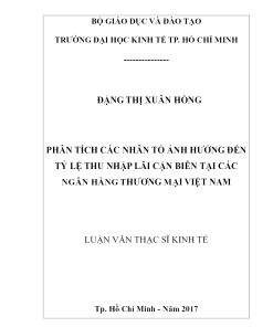 Phân Tích Các Nhân Tố Ảnh Hưởng Đến Tỷ Lệ Thu Nhập Lãi Cận Biên Tại Các Ngân Hàng Thương Mại Việt Nam