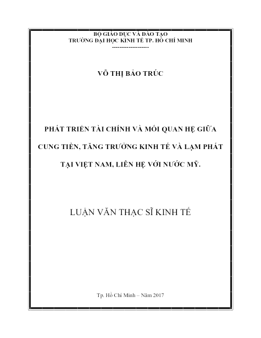 Phát Triển Tài Chính Và Mối Quan Hệ Giữa Cung Tiền, Tăng Trưởng Kinh Tế Và Lạm Phát Tại Việt Nam, Liên Hệ Với Nước Mỹ