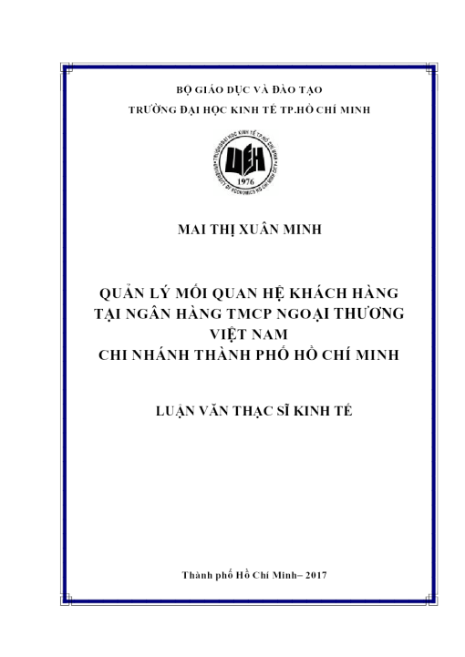 Quản Lý Mối Quan Hệ Khách Hàng Tại Ngân Hàng Tmcp Ngoại Thương Việt Nam - Chi Nhánh Thành Phố Hồ Chí Minh