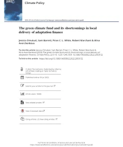 The Green Climate Fund And Its Shortcomings In Local Delivery Of Adaptation Finance