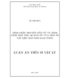 Tính Chất Truyền Dẫn Từ Và Tính Chất Hấp Thụ Quang-Từ Của Một Số Vật Liệu Bán Kim Loại Topo