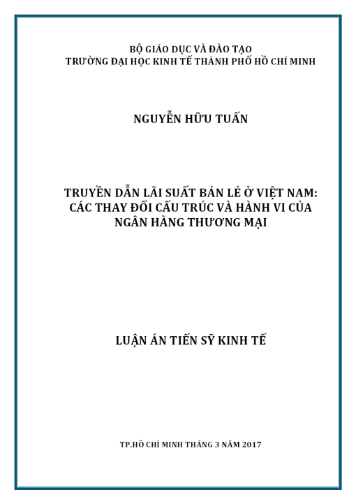 Truyền Dẫn Lãi Suất Bán Lẻ Ở Việt Nam: Các Thay Đổi Cấu Trúc Và Hành Vi Của Ngân Hàng Thương Mại