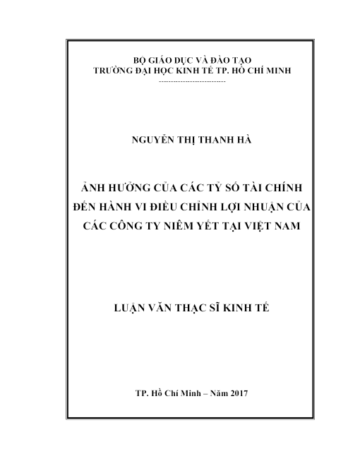 Ảnh Hưởng Của Các Tỷ Số Tài Chính Đến Hành Vi Điều Chỉnh Lợi Nhuận Của Các Công Ty Niêm Yết Tại Việt Nam
