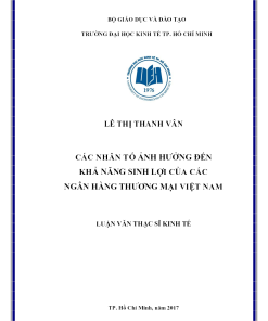 Các Nhân Tố Ảnh Hưởng Đến Khả Năng Sinh Lợi Của Các Ngân Hàng Thương Mại Việt Nam