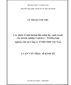 Các Nhân Tố Ảnh Hưởng Đến Năng Lực Cạnh Tranh Của Doanh Nghiệp Logistics – Trường Hợp Nghiên Cứu Tại Công Ty TNHH SDB Việt Nam