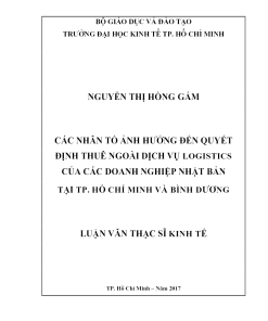 Các Nhân Tố Ảnh Hưởng Đến Quyết Định Thuê Ngoài Dịch Vụ Logistics Của Các Doanh Nghiệp Nhật Bản Tại Tp. Hồ Chí Minh Và Bình Dương