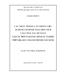 Các Nhân Tố Rào Cản Trong Việc Áp Dụng Cơ Sở Kế Toán Dồn Tích Vào Công Tác Kế Toán Tại Các Đơn Vị Hành Chính Sự Nghiệp Trên Địa Bàn Thành Phố Hồ Chí Minh