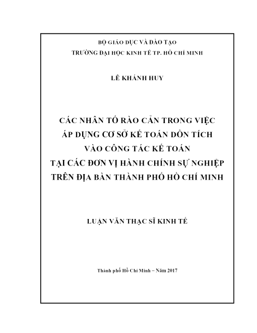 Các Nhân Tố Rào Cản Trong Việc Áp Dụng Cơ Sở Kế Toán Dồn Tích Vào Công Tác Kế Toán Tại Các Đơn Vị Hành Chính Sự Nghiệp Trên Địa Bàn Thành Phố Hồ Chí Minh