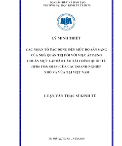 Các Nhân Tố Tác Động Đến Mức Độ Sẵn Sàng Của Nhà Quản Trị Đối Với Việc Áp Dụng Chuẩn Mực Lập Báo Cáo Tài Chính Quốc Tế (Ifrs For Smes) Của Các Doanh Nghiệp Nhỏ Và Vừa Tại Việt Nam