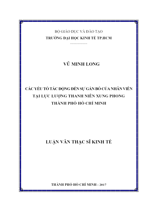 Các Yếu Tố Tác Động Đến Sự Gắn Bó Của Nhân Viên Tại Lực Lượng Thanh Niên Xung Phong Thành Phố Hồ Chí Minh